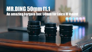 An under 300 USD Leica Noctilux killer? | Dr. Ding's 50mm f1.1