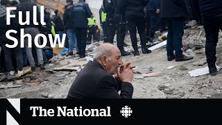 CBC News: The National | Turkey earthquake, Spy balloon, The Last of Us science