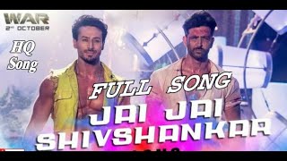 Jai Jai Shivshankar Full Song | war 2019| Hrithik Roshan, Tiger Shroff.Vaani kapoor| New Song 2019