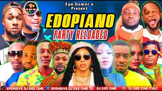 EDOPIANO PARTY RELOADED MIXTAPE BY DJ DEE ONE 2023 | BENIN MUSIC FT INFLUNCE AKABA, SHALLIPOPI, REMA