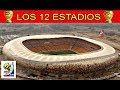 Los Estadios del Mundial Sudafrica 2010| Retro