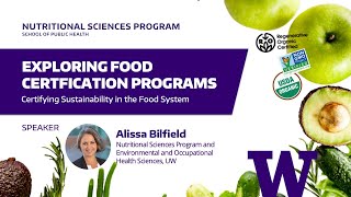 Certifying Change in the Food System: Exploring Food Certification Program