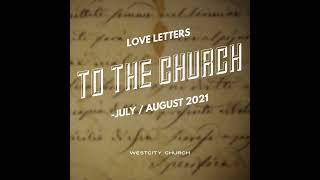 Episode 309: Love Letters to the Church: You'll Get There