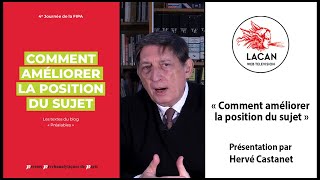 « Comment améliorer la position du sujet » - Présentation par Hervé Castanet