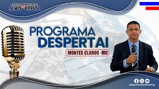 Programa Despertai | Ao Vivo | Sexta-Feira 07/02/2025 Tarde |IPJC Montes Claros