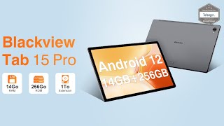 Blackview TAB 15 Pro Android 12 Touchscreen Tablet - 8GB Ram \u0026 256GB Rom - Unboxing