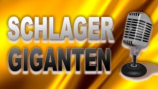 SCHLAGER GIGANTEN 💛 TOP SCHLAGER HITS 2021 💛