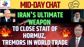 Iran's Ultimate Weapon - to Close Strait of Hormuz, Tremors in World Trade