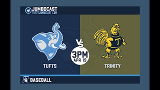 Baseball- Tufts vs. Trinity-4/19/24