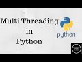 Multi-Threading in Python Programming Language
