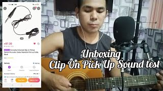 Unboxing Clip On Pick up acoustic sound testing