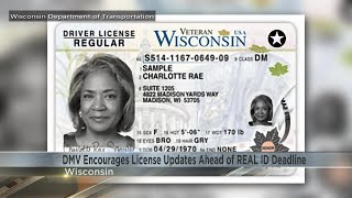 Wisconsin DMV encourages driver license updates ahead of REAL ID deadline