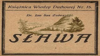 Nie Słowianie a Sławianie [1924] Książka Mówiona (dr Jan Sas Zubrzycki)