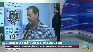 Rota da Notícia - Líder do tráfico da Imaculada é preso durante operação policial em Gramame