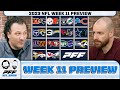 2023 NFL Week 11 Preview Part I | PFF NFL Show