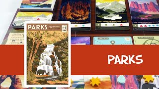 Parks - Présentation du jeu