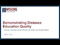 Demonstrating Distance Education Quality: Common Principles across MSCHE, NC-SARA, & Quality Matters