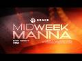 Mid-Week Manna | 05.19.26 | Grace Apostolic Church | Bishop David E. Johnson #GACMN