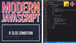 Modern Javascript Course [9] - If Else Condition