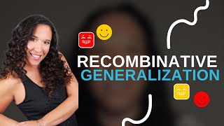 Recombinative Generalization