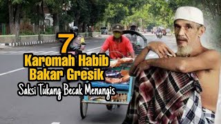 Karomah Habib Bakar Gresik dan Amplop Terdahsyat bagi Tukang Becak