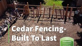 Cedar Fencing - The Rasmussen Way