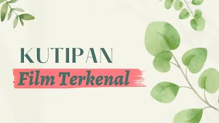 50 Kutipan Film Terkenal Dari Karakter Favorit Anda