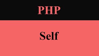 self in php | #phpstarters