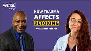 Trauma and Toxins: Methylation And Unblocking Your Body's Detoxification Pathways