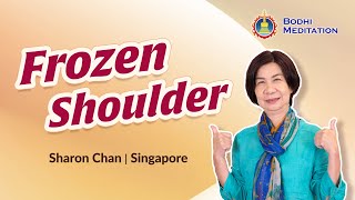 Frozen Shoulder | Sharon's Meditation Story