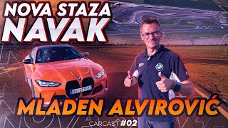 CarCast #02: nova staza NAVAK - analiza staze sa BMW M4 Competition! Gost: Mladen Alvirović