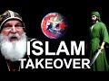 ISLAM IS TAKING OVER THE WORLD - Mar Mari Emmanuel