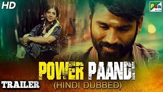Power Paandi (Dum Lagade Aaj) Official Hindi Dubbed Movie Trailer | Dhanush, Rajkiran, Madonna