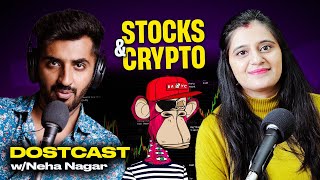 How To Make ₹₹₹ In Stocks w/ Neha Nagar | Dostcast 73