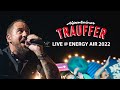 Trauffer - Glöggelä (Live @ Energy Air 2022)