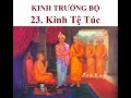 Kinh Trường Bộ - 23. Kinh Tệ-túc