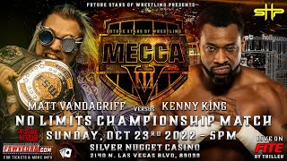 Kenny King vs Matt Vandagriff (C) FSW NO LIMITS CHAMPIONSHIP MATCH 10/23/22