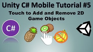Unity 2D Tutorial - Add and Remove Objects with Touch in 2D