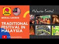 Moral - Traditional Festival of Malaysia