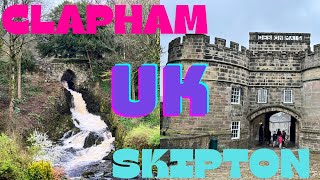 Visit Clapham Village \u0026 Skipton Town UK