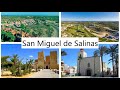 San Miguel de Salinas in a nutshell by Van Dam Estates