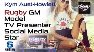 Kym Aust-Howlett: Model to Rugby Executive, Show Host & Rugby United NY Fan | RUGBY WRAP UP