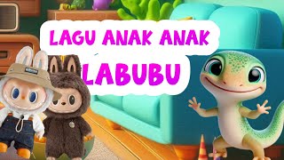 LABUBU TERBARU - CICAK CICAK DI DINDING - ANAK KUCING MEONG MEONG - LAGU ANAK BALITA / NAURA KIDS