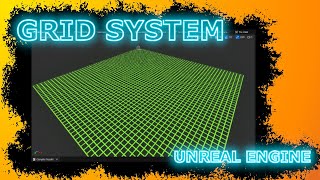 Unreal Engine Grid System | Part 2