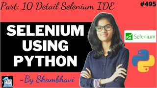 Selenium using python Part:10 | Detail Selenium IDE(Benefits) | automation | testing using selenium