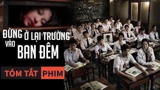 Tóm Tắt Phim Kinh Dị: Ngôi Trường M.a Á.m | Quạc Review Phim|