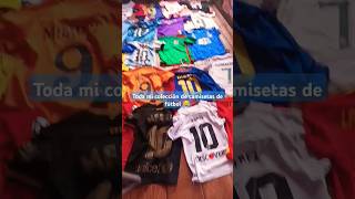 Toda mi colección de camisetas de fútbol 😅#coleccion