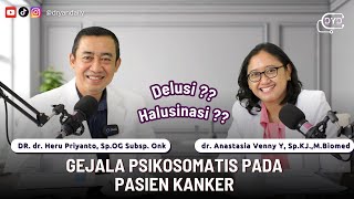 Gejala Psikosomatis Pada Pasien Kanker |dokter Spesialis Kejiwaan