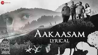 Aakaasam - Lyrical | Perai Thedum Iravil | Ajaey Shravan | AK Rishal Sai