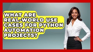 What Are Real-World Use Cases for Python Automation Projects? | Python Code School News